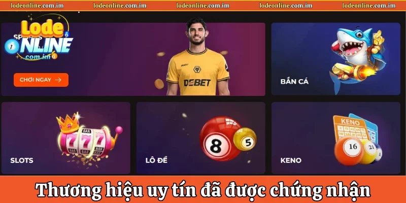 Thương hiệu uy tín đã được Isle of Man chứng nhận